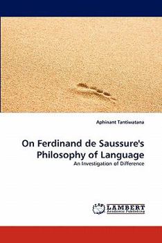 Paperback On Ferdinand de Saussure's Philosophy of Language Book