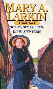 Paperback Wasted Years/Ties Of Love And Hate Omnibus Book