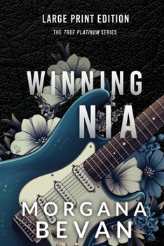 Paperback Winning Nia: A Second Chance Rock Star Romance (Large Print) [Large Print] Book