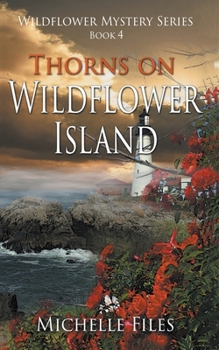 Paperback Thorns on Wildflower Island Book