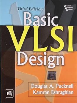 Paperback Basic Vlsi Design (Silicon Systems Engineering) Book