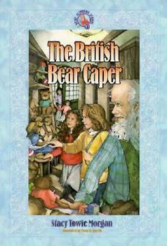 The British Bear Caper (Ruby Slippers School , No 4) - Book #4 of the Ruby Slippers School