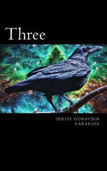 Three: Once Upon a Time, and a Very Good Time It Was, Though It Wasn't in My Time, Nor in Your Time, Nor Anyone Else's Time, There Were Three Children; Raven, Jefferson and Onoskelis Who Had the Seeds