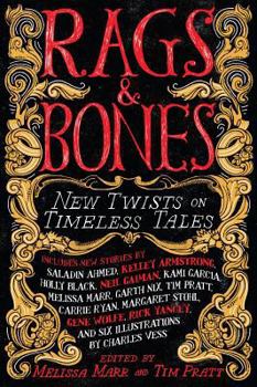 Rags  Bones: New Twists on Timeless Tales - Book  of the Sir Hereward and Mister Fitz