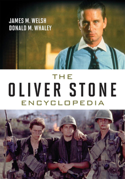 Hardcover The Oliver Stone Encyclopedia Book