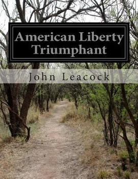 Paperback American Liberty Triumphant Book