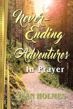 Paperback Never-Ending Adventures in Prayer Book