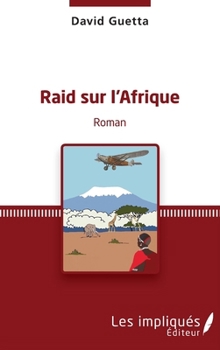 Paperback Raid Sur l'Afrique Roman [French] Book