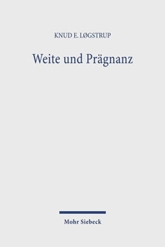 Weite Und Pragnanz: Sprachphilosophische Betrachtungen. Metaphysik I