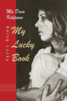 Paperback My Lucky Book: Being Lucky Book