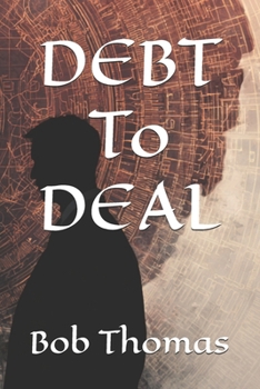 Paperback DEBT To DEAL Book