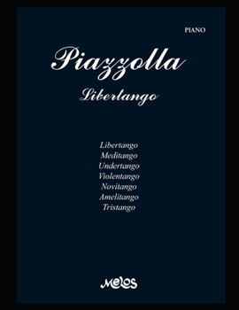 Paperback Piazzolla. Libertango: Partituras para piano [Spanish] Book