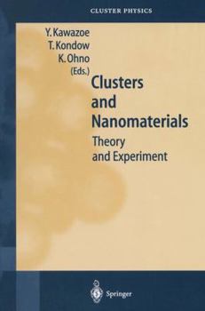 Paperback Clusters and Nanomaterials: Theory and Experiment Book