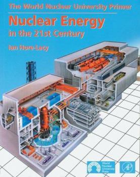Paperback Nuclear Energy in the 21st Century Book