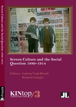 Paperback Screen Culture and the Social Question, 1880-1914 Book