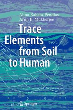 Paperback Trace Elements from Soil to Human Book