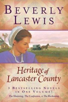Hardcover Heritage of Lancaster County: The Shunning, The Confession, & The Reckoning Book