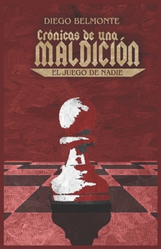 Paperback Crónicas de una maldición: El juego de nadie [Spanish] Book