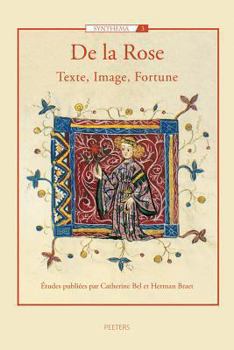 Paperback de la Rose: Texte, Image, Fortune [French] Book