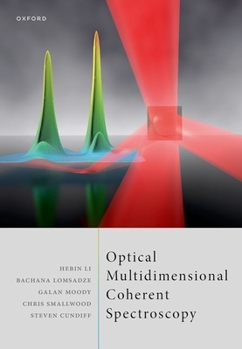Hardcover Optical Multidimensional Coherent Spectroscopy Book