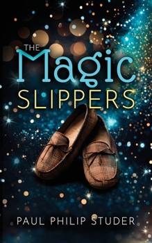 Paperback The Magic Slippers Book
