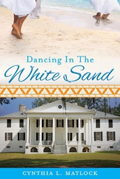 Paperback Dancing in the White Sand Book