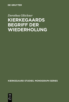 Hardcover Kierkegaards Begriff der Wiederholung [German] Book