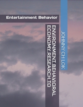Paperback Environment Behavioral Economy Research To: Entertainment Behavior Book