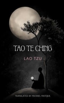 Paperback Tao Te Ching: The Book of the Power and the Way Book
