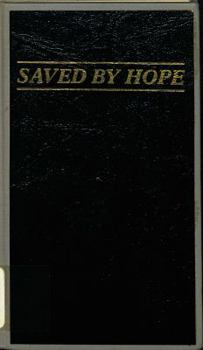 Saved by Hope: Essays in Honor of Richard C. Oudersluys