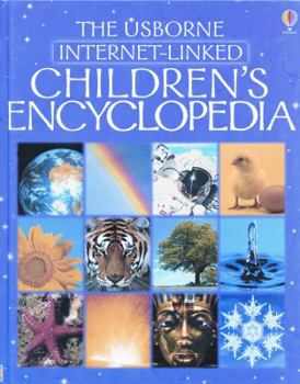 The Usborne Children's Encyclopedia - Book  of the Usborne Internet-Linked