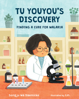 Hardcover Tu Youyou's Discovery: Finding a Cure for Malaria Book