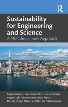 Paperback Sustainability for Engineering and Science: A Multidisciplinary Approach Book