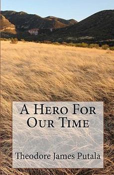 Paperback A Hero For Our Time Book