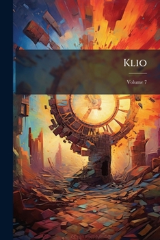 Paperback Klio: Beiträge Zur Alten Geschichte; Volume 7 [German] Book