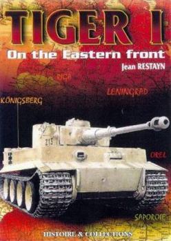 Hardcover Tiger I: On the Eastern Front Book