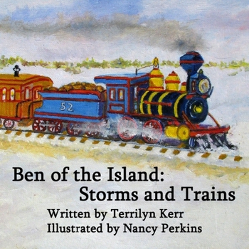 Paperback Ben of the Island: Storms and Trains: The Iceboats and Phantom Ship Book