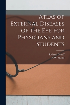 Paperback Atlas of External Diseases of the eye for Physicians and Students Book