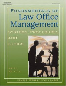 Paperback Fundamentals of Law Office Management: Systems, Procedures, and Ethics Book
