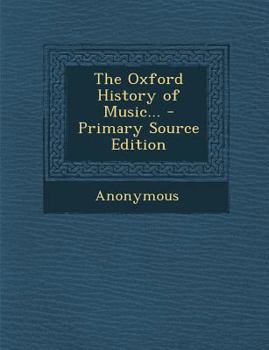 Paperback The Oxford History of Music... Book