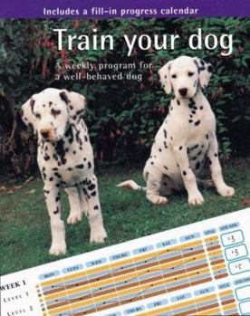 Hardcover Train Your Dog Book