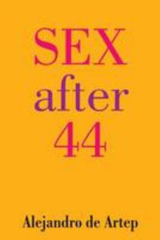 Paperback Sex After 44 Book