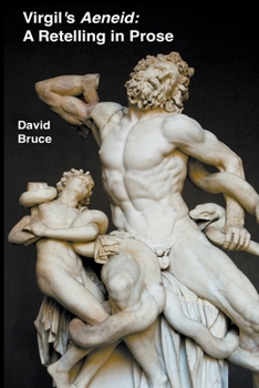Paperback Virgil's Aeneid: A Retelling in Prose Book