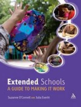 Paperback Extended Schools: A Guide to Making It Work Book