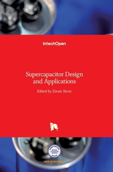 Hardcover Supercapacitor Design and Applications Book