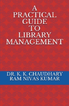 Paperback A Practical Guide To Library Management Book