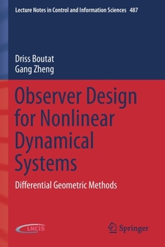 Paperback Observer Design for Nonlinear Dynamical Systems: Differential Geometric Methods Book