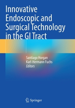 Paperback Innovative Endoscopic and Surgical Technology in the GI Tract Book