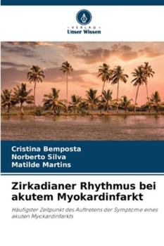 Paperback Zirkadianer Rhythmus bei akutem Myokardinfarkt [German] Book