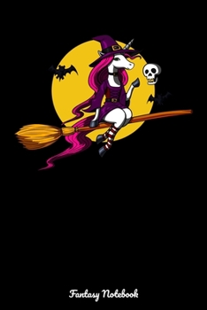 Paperback Fantasy Notebook: Witch Unicorn Notebook Book